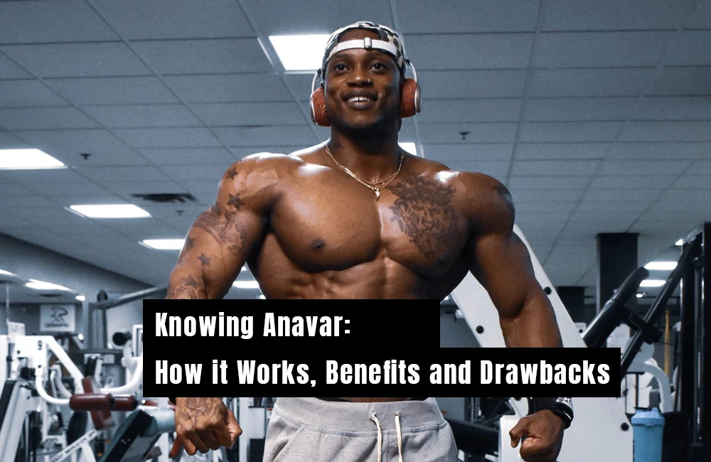 Knowing Anavar