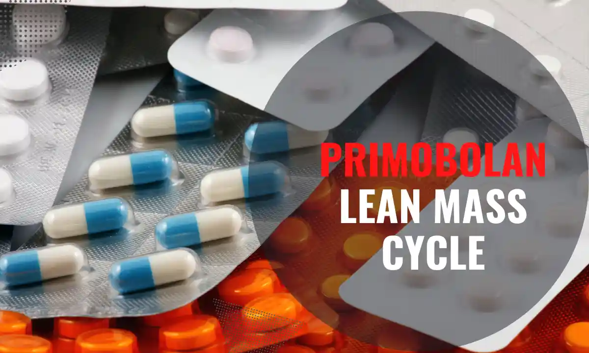 Primobolan Lean Mass Cycle