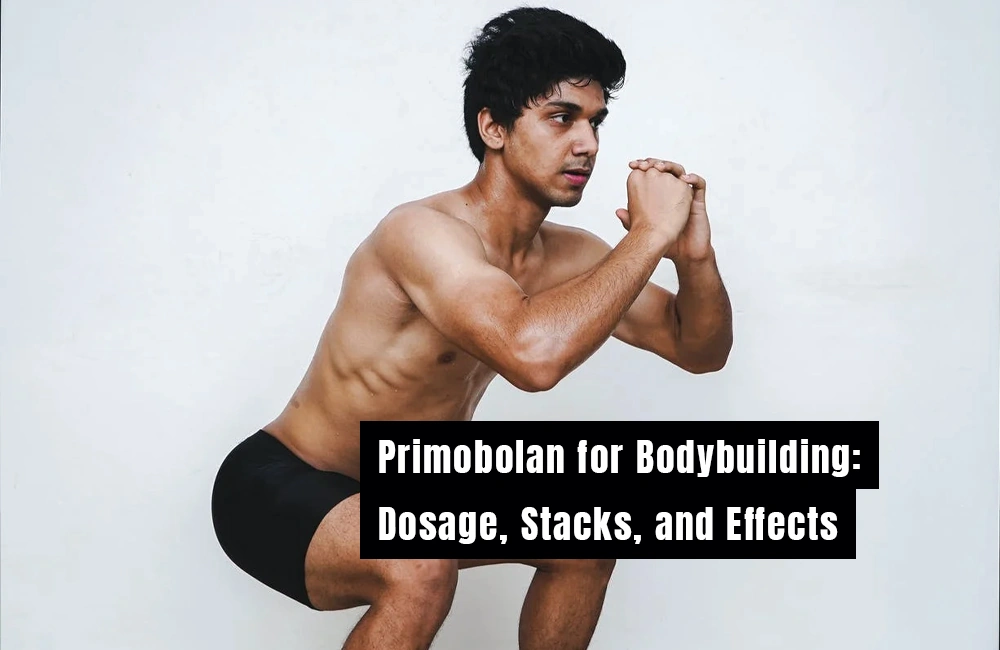 Primobolan for bodybuilding