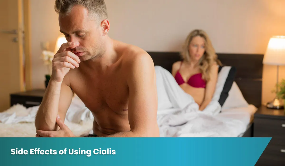 Side Effects of Using Cialis